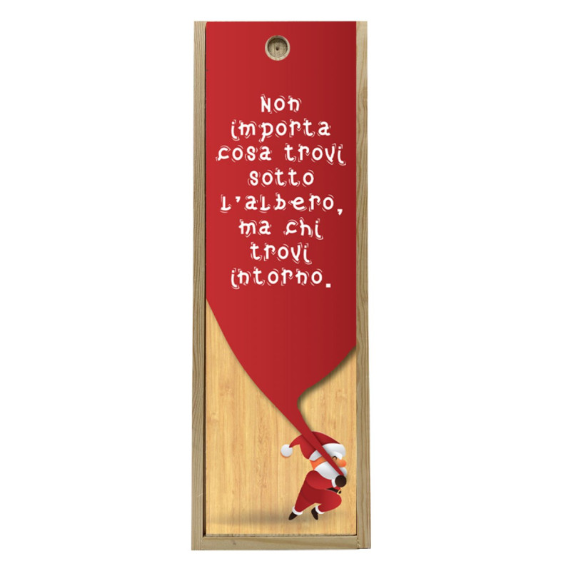 Scatola in legno 1 bottiglia 0,75 L - Buon Natale, ...non importa cosa trovi sotto...
