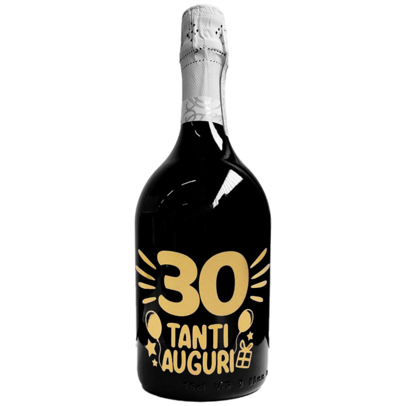 Prosecco personalizzato - Idea regalo compleanno 30 anni