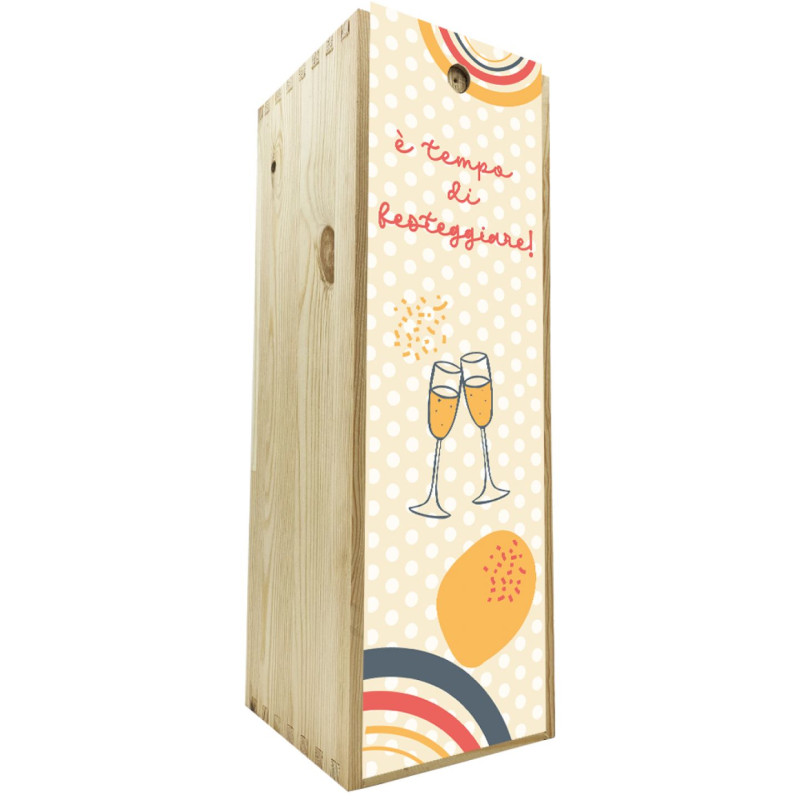 Scatola in legno 1 bottiglia 0,75 L - è tempo di festeggiare